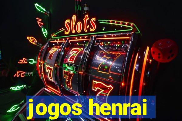 jogos henrai